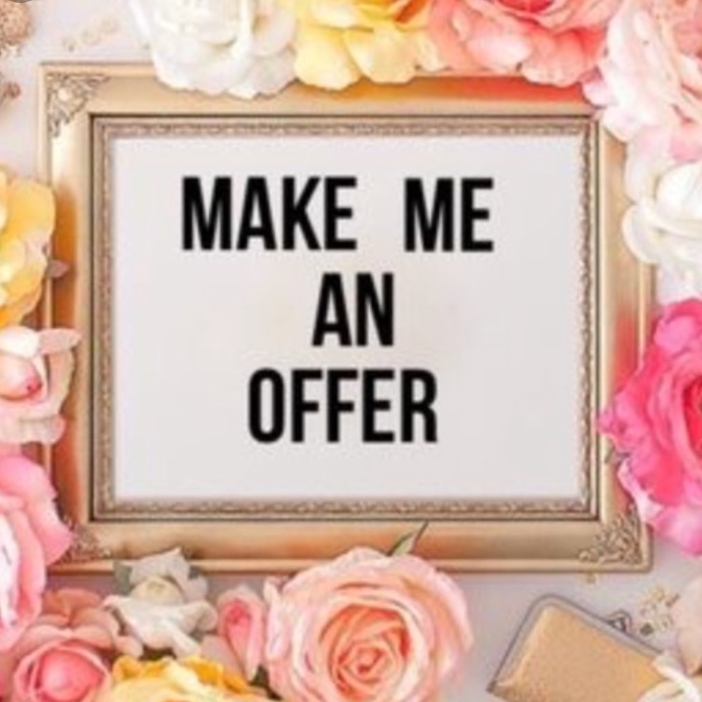 Make offers!!
